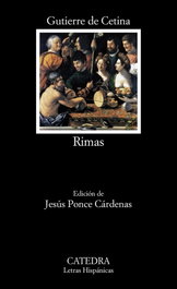 Rimas, Gutierre de Cetina - CATEDRA