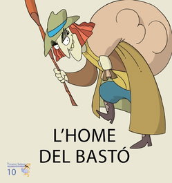 L'home del basto, Teresa Soler - BROMERA EDICIONS