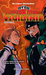 My Hero Academia Vigilante Illegals nº 04, Kohei Horikoshi - PLANETA COMICS