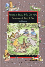 Retorno al Bosque de los Cien Acres, David Benedictus - VALDEMAR