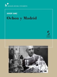 Ochoa y Madrid, Javier Sanz - EDICIONES CINCA