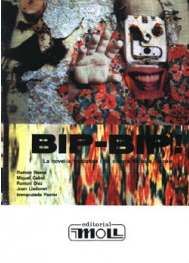 Bip-Bip Novel La Fantástica Ciencia Fic., Ramon Bassa y otros - MOLL EDITORIAL