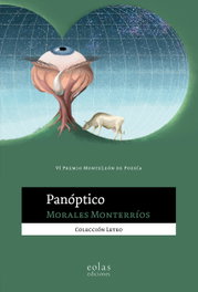 Panóptico, Morales Monterríos - EOLAS