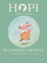 LA GALERA, EL PORQUET-MOFETA, Josep Badal