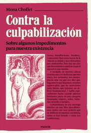 Contra la culpabilización, Mona Chollet - PAIDOS