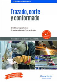 PARANINFO Trazado, corte y conformado 2.ª edición 2020, Cristóbal López Gálvez y Francisco Ramón Orozco Roldán - PARANINFO