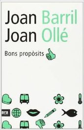 Bons propòsits, Joan Barril/Joan Ollé - ARA LLIBRES
