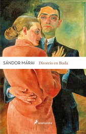 Salamandra, Divorcio en Buda, Sandor Marai - Salamandra