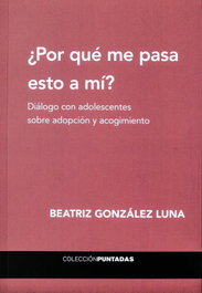 ¿Por qué me pasa esto a mí, Beatriz González Luna - EL HILO EDICIONES