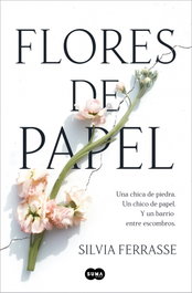 Flor de papel, Silvia Ferrasse - SUMA DE LETRAS