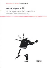 MOLL EDITORIAL, LA INDEPENDENCIA I LA REALITAT, Héctor López Bofill