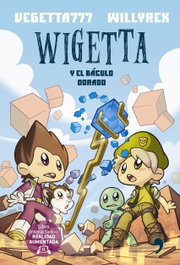 Wigetta y el báculo dorado, VV.AA. - TEMAS HOY