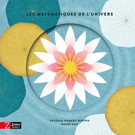Les matemàtiques de l'univers, Soledad Romero Mariño - ZAHORI DE IDEAS