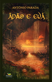 Adão e Eva, António Parada - Mosaico de Palavras Editora