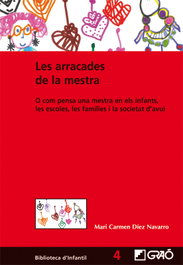 GRAO, Les arracades de la mestra, Maria Del Carmen Diez Navarro - GRAO