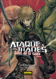 Norma Editorial Antes de la Caída, Ryo Suzukake; Hajime Isayama - Norma Editorial