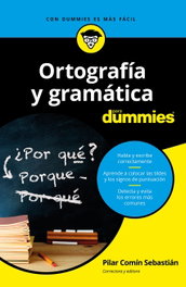 Ortografía y gramática para dummies, Pilar Comín Sebastián - CEAC EDICIONES