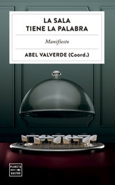La sala tiene la palabra, Abel Valverde - PLANETA