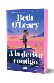 A la deriva contigo, Beth O'Leary - Suma de Letras