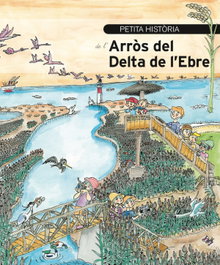 Petita història de l'arròs del Delta de l'Ebre, Oriol Gracià - MEDITERRANIA