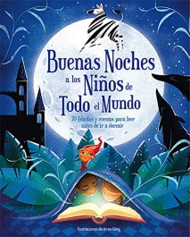 Buenas noches a los niños de todo el mundo, Anna Láng - Libreria Universitaria (LU)