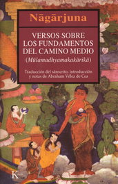 Versos sobre los fundamentos del camino medio, Nagarjuna - KAIROS