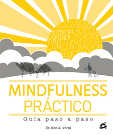 GAIA Mindfulness práctico, Ken A. Verni - GAIA