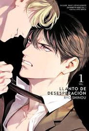 Llanto de desesperación 1, Ryo Shinou - MILKY WAY