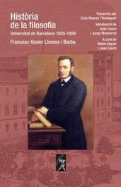 GALERADA, Història de la filosofia. Universitat de Barcelona 1855-1856, Francesc Xavier Llorens i Barba - GALERADA