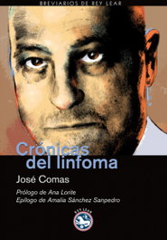 Crónicas del linfoma, José Comas [Vega] - REY LEAR