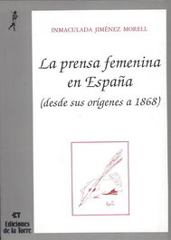 La prensa femenina en España, Inmaculada Jiménez Morell - DE LA TORRE