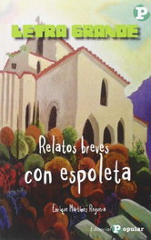 Relatos breves con espoleta, Enrique Martínez Reguera - POPULAR