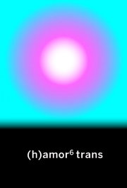 (H)amor 6 trans, VV.AA. - CONTINTA ME TIENES