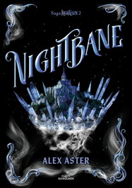 Nightbane (Lightlark 2), Alex Aster - ALFAGUARA
