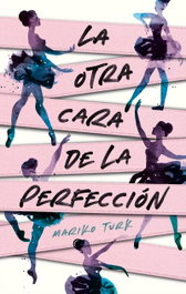 La otra cara de la perfección, Mariko Turk - PUCK