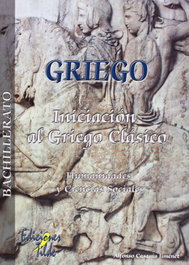 TILDE, INICIACION GRIEGO CLASICO 1º/2ºBACHILLERATO, Alfonso Casasús Jiménez