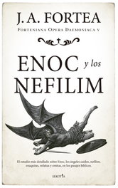 Enoc y los nefilim, José Antonio Fortea - SEKOTIA