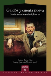 Galdós y cuenta nueva, C. Brito Díaz, I. Castells Molina (Eds.) - IBEROAMERICANA - VERVUERT