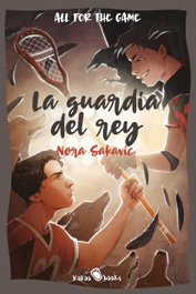La guardia del rey, Nora Sakavic - KAKAO BOOKS