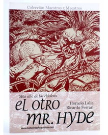Más allá de los clásicos: El otro Mr. Hyde - De la tierra a la luna, Ricardo Ferrari - Continuara Comics S.L.