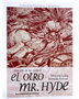 Más allá de los clásicos: El otro Mr. Hyde - De la tierra a la luna, Ricardo Ferrari - Continuara Comics S.L.
