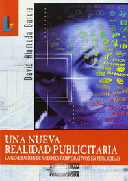 Una nueva realidad publicitaria, David Alameda García - LABERINTO
