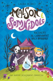 CRUILLA, Malson i Somnidolç 3: Vacances al Campament dels Horrors - Laura Borio