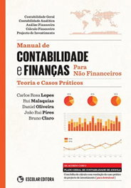 Manual de Contabilidade e FinanÇas Para Nao Financeiros Angola, Carlos Rosa Lopes - ESCOLAR EDITORA