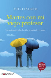 Martes con mi viejo profesor, Mitch Albom - MAEVA EDICIONES