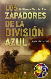 Los zapadores de la División Azul, Guillermo Díaz del Río Jáudenes - ACTAS