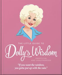 The Little Guide to Dolly's Wisdom, HEADLINE PUBLISHING GROUP - HEADLINE PUBLISHING GROUP