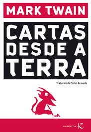 Cartas desde a terra, Mark Twain - KALANDRAKA