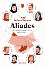 Aliades, Txell Feixas i Torras - ARA LLIBRES