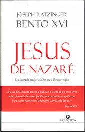 Jesus de Nazare, Bento XVI - PRINCIPIA
